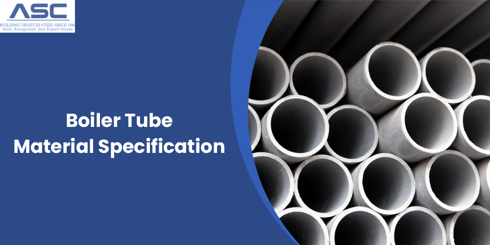 Boiler Tube Material Specification